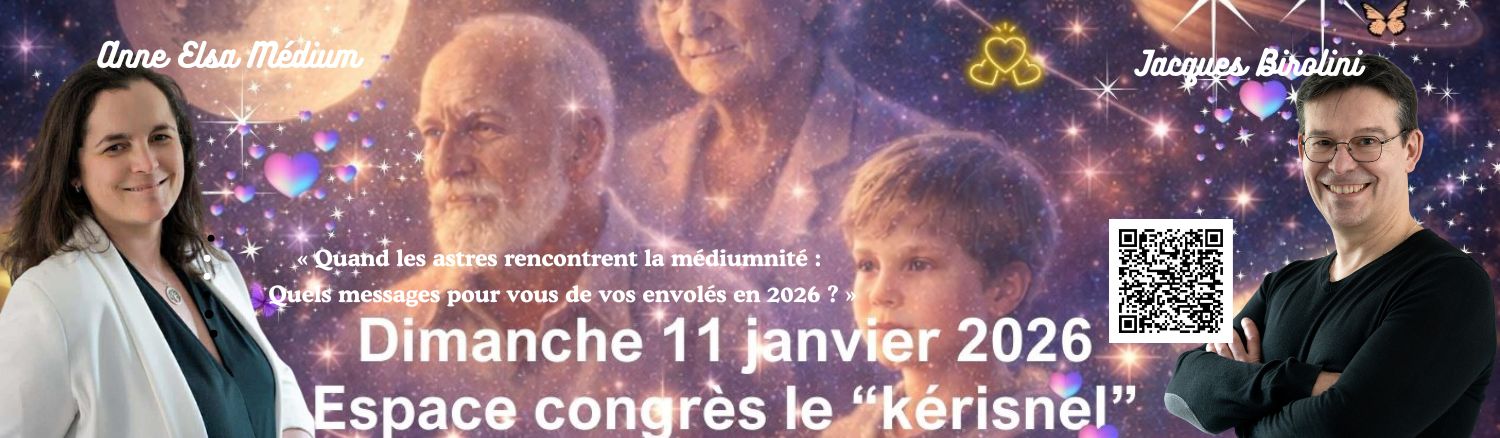 Bannière de la conférence de Anne Elsa Médium et Jacque Birolini le 11 janvier 2026 à Saint-Pol-de-Léon