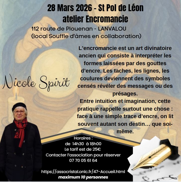 Atelier d'encromancie, 28 mars 2026, avec Nicole Spirit, à St Pol de Léon, association Souffle d'Âmes